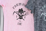Burn-Out Women's Farm Hard or Die Logo T-shirt - Farm Hard or Die