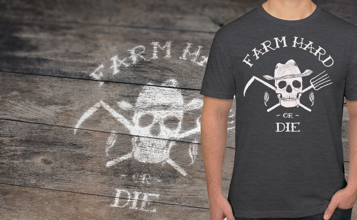 Men's Farm Hard or Die Crew T-Shirt - Farm Hard or Die