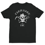 Men's Farm Hard or Die T-Shirt - Black - Farm Hard or Die