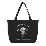 Large organic tote bag (customizable) - Farm Hard or Die